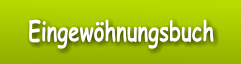 Eingewöhnungsbuch